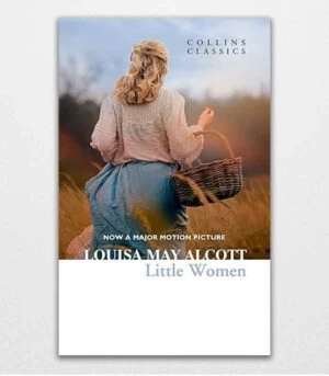 Little Women by Louisa May Alcott