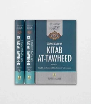 Commentary On Kitab At-Tawheed 2 Vol. Set