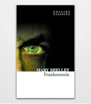 Frankenstein by Mary Shelley