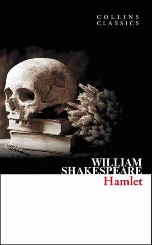 Hamlet by William Shakespare
