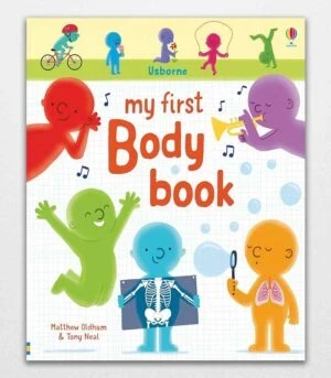 My First Body Book 1 My First Books by Matthew Oldham