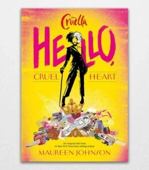 Disney Cruella Hello, Cruel Heart by Maureen Johnson