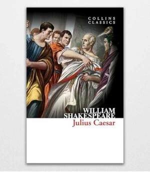 Julius Caesar by William Shakespeare