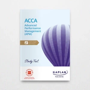 Kaplan ACCA Advanced Performance Management Study Text 2023-2024