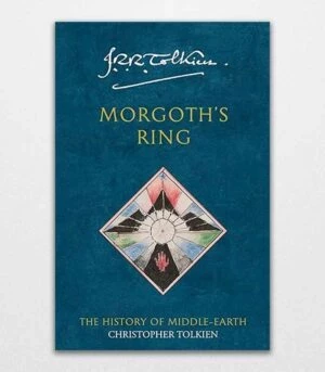 Morgoth's Ring by J. R. R. Tolkien 