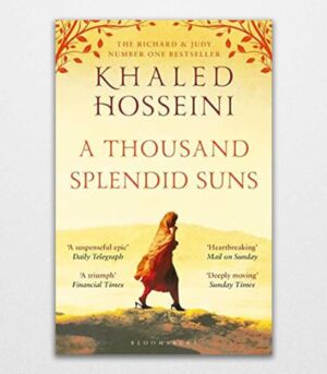 A Thousand Splendid Suns by Khaled Hosseini