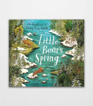 Little Bear's Spring by Elli Woollard