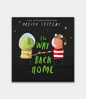 The Way Back Home by Oliver Jeffers