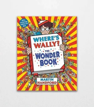 Where's Wally? The Wonder Book By Martin Handford