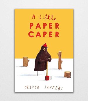 A Little Paper Caper by Oliver Jeffers