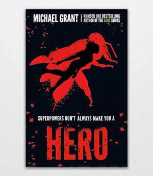 Hero by Michael Grant