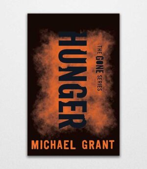 Hunger by Michael Grant