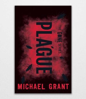 Plague by Michael Grant