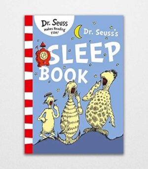 Dr. Seuss’s Sleep Book