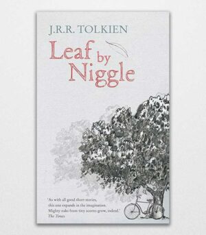 Leaf by Niggle by J. R. R. Tolkien