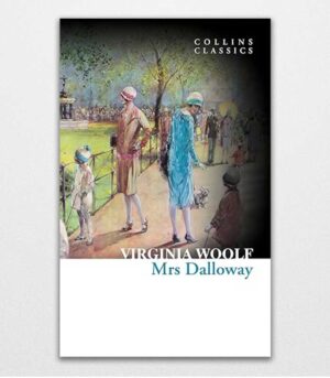 Mrs Dalloway by Virginia Woolf