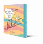 Oh Baby The Places You'll Go! Slipcase edition