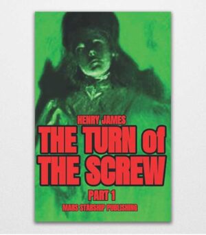 The Turn of the Screw by Henry James