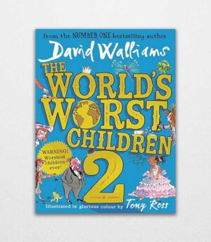 The Worlds Worst Children 2 by David Walliams