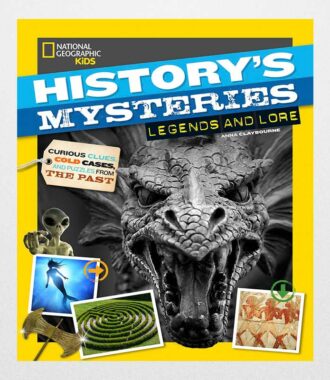 History's Mysteries: Legends and Lore by Anna Claybourne