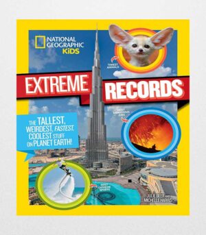 National Geographic Kids Extreme Records by Michelle Harris