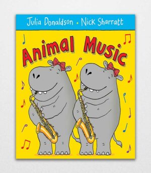 Animal Music by Julia Donaldson