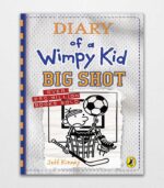 Diary of a Wimpy Kid Big Shot Book 16 Diary of a Wimpy Kid, 16 by Jeff Kinney