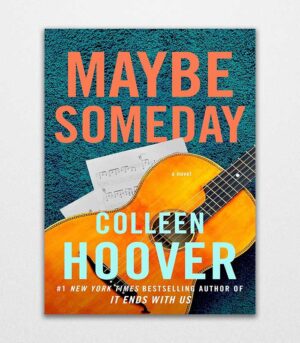 Maybe Someday by Colleen Hoover