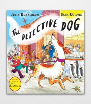 The Detective Dog by Julia Donaldson