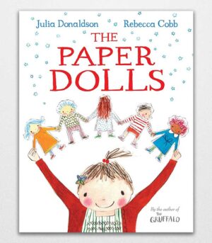 The Paper Dolls by Julia Donaldson