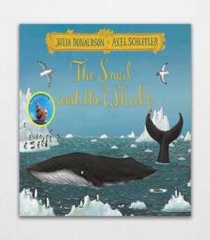 The Snail and the Whale Festive Edition by Julia Donaldson