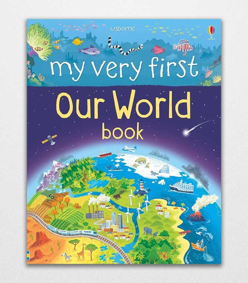 My Very First Our World Book (My Very First Book) 1 (My First Books) By Matthew Oldham