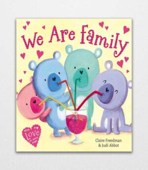 We Are Family by Claire Freedman