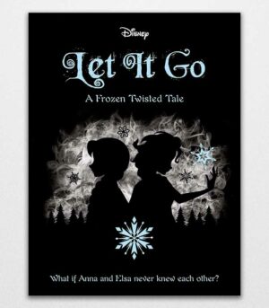 Disney Frozen Let It Go (Twisted Tales) by Jen Calonita