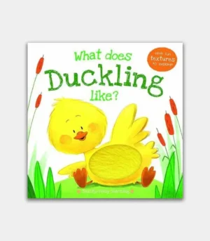 What Does Duckling Like?