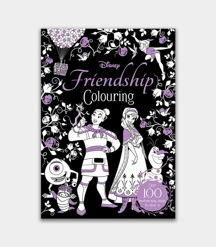 Disney Friendship Colouring - AT TWO | Books, Toys, Stationery and Gifts