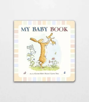 Guess How Much I Love You My Baby Book