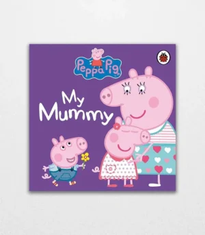 Peppa Pig My Mummy