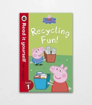 Peppa Pig Recycling Fun Read it yourself with Ladybird Level 1