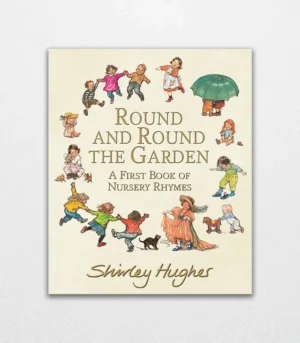 Round and Round the Garden