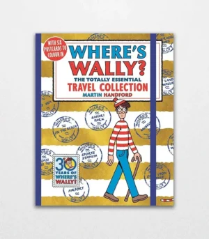 Where's Wally The Totally Essential Travel Collection