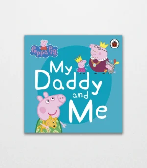 Peppa Pig My Daddy and Me