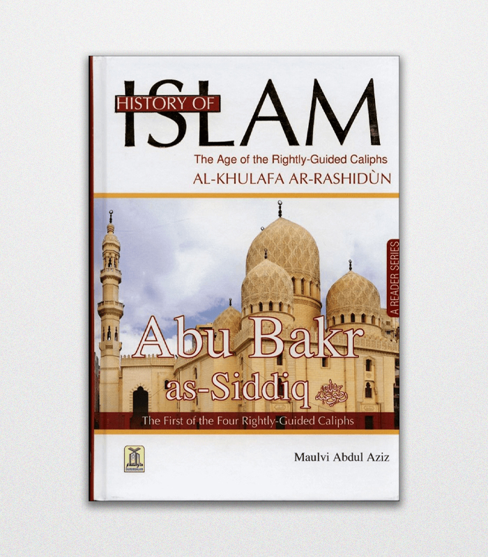 History Of Islam Abu Bakr As-Siddiq