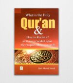 What is the Holy Quran and How to Recite it?