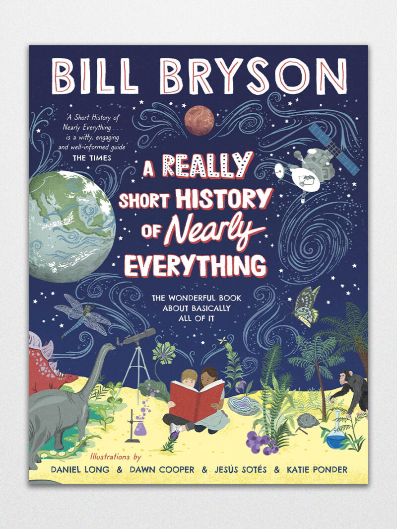 A Really Short History Of Nearly Everything Paperback