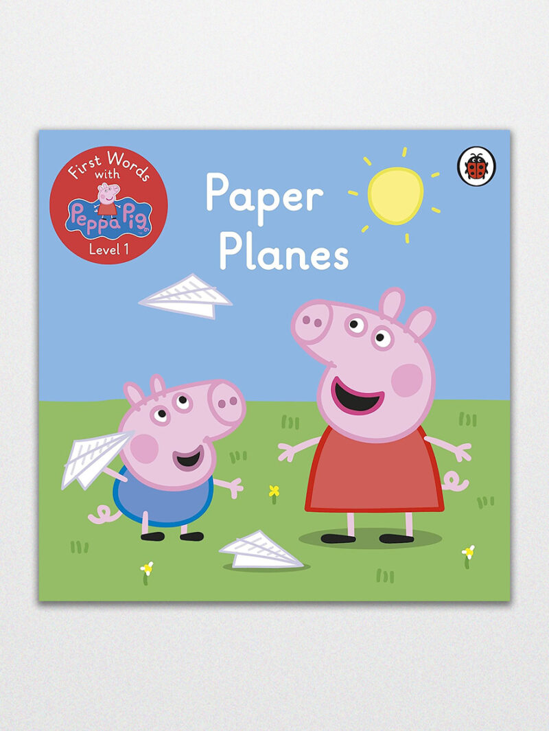 First Words With Peppa Level 1 Paper Planes