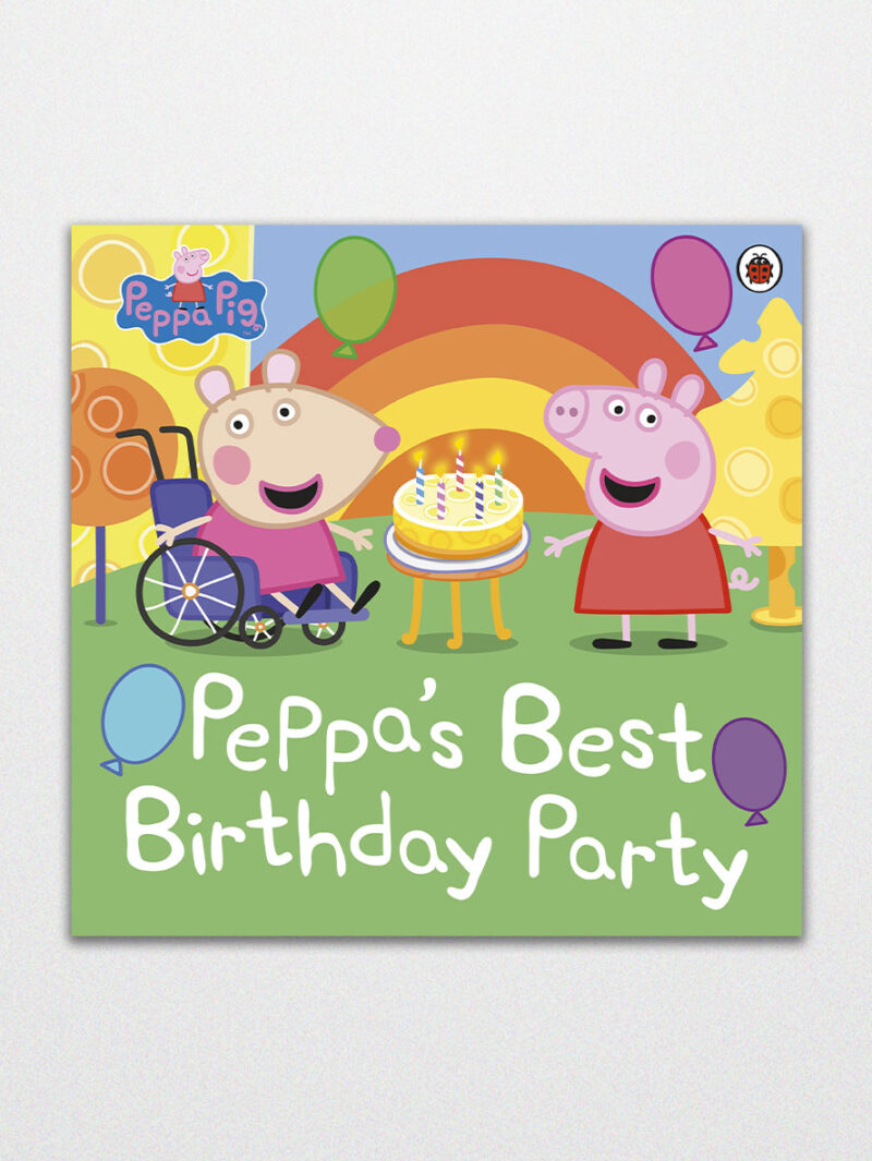 Peppa Pig : Peppa'S Best Birthday Party