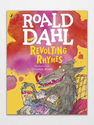 Revolting Rhymes Colour Edition