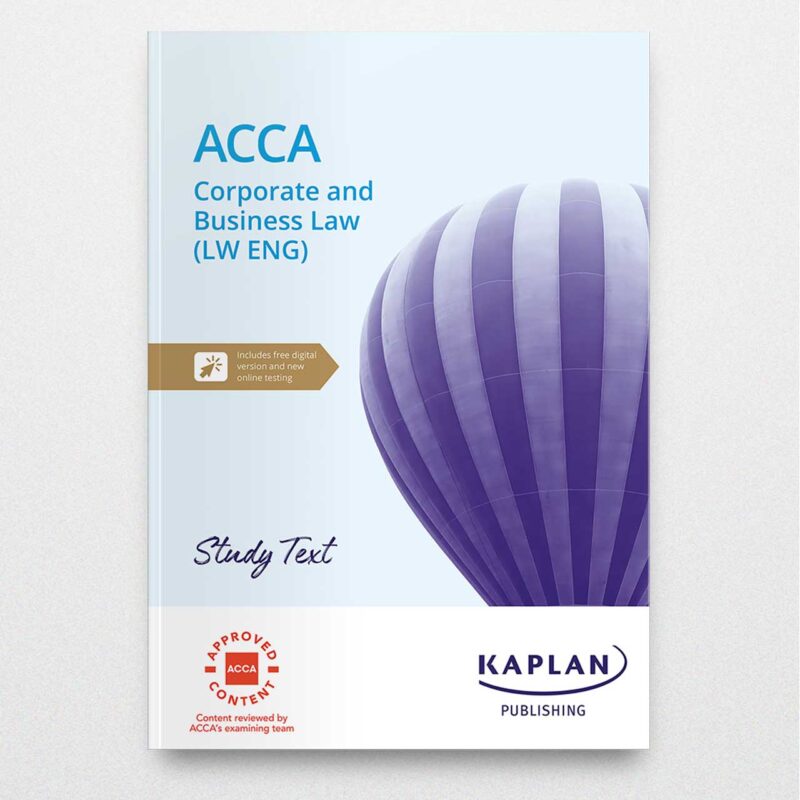 Kaplan Acca Corporate &Amp;Amp; Business Law (Eng) Study Text 2023-2024