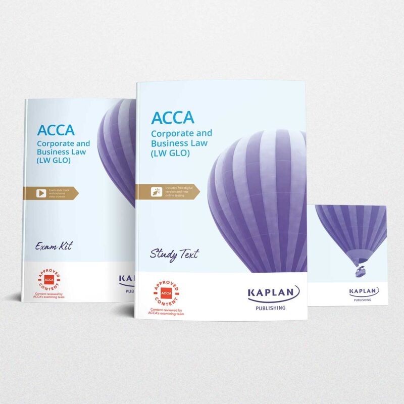 Kaplan Acca Corporate And Business Law Global Essentials Pack 2023-2024